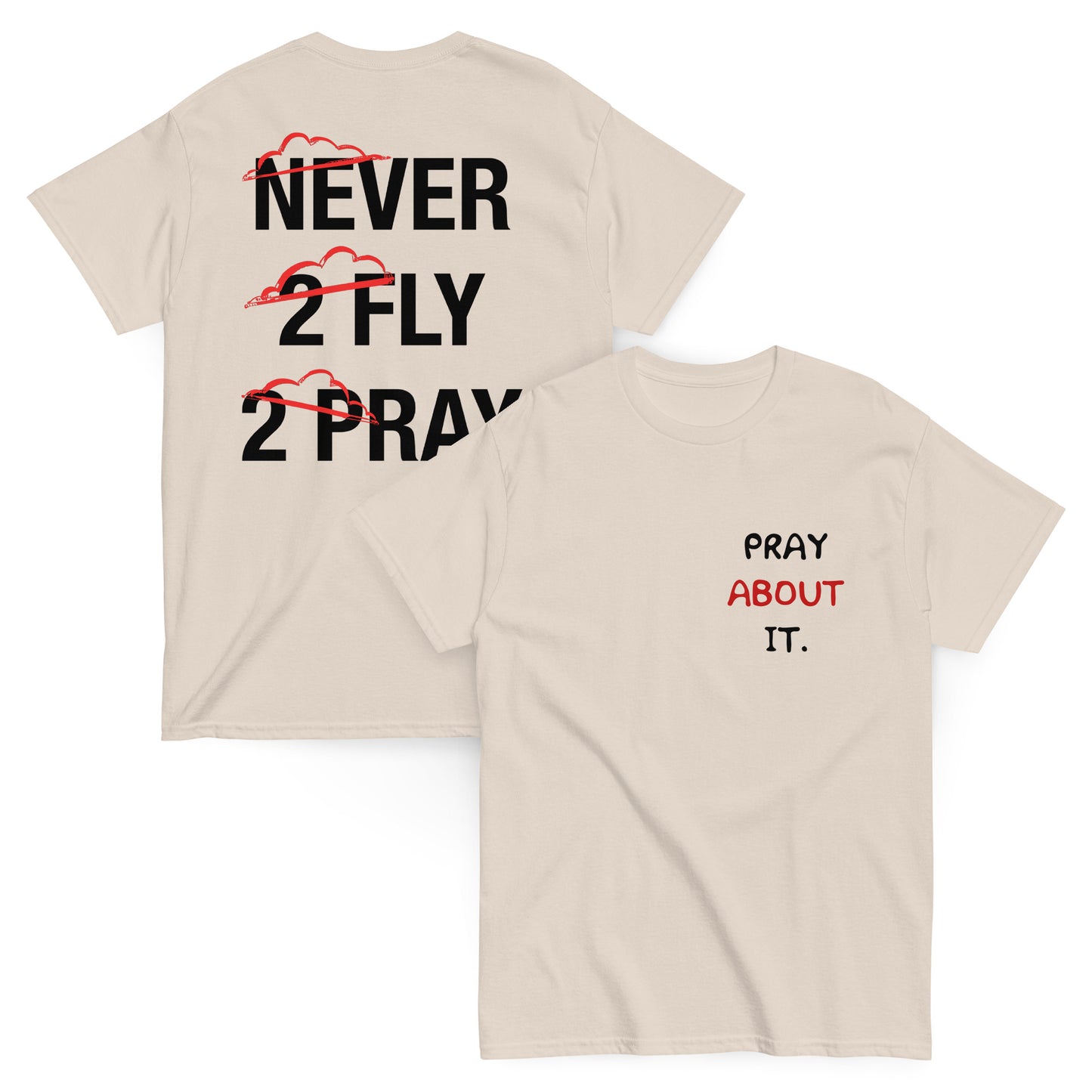 PRAY ABOUT IT Natural Classic