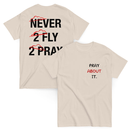 PRAY ABOUT IT Natural Classic